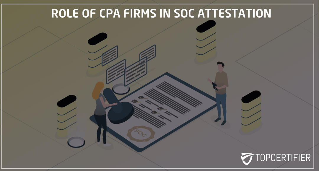 Certified Public Accountants (CPA) conducting SOC 2 Attestation in Boston